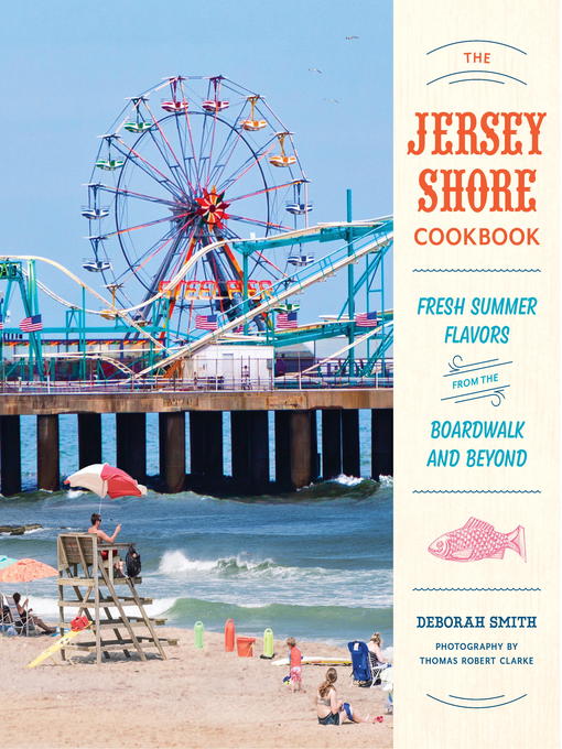 Title details for The Jersey Shore Cookbook by Deborah Smith - Available